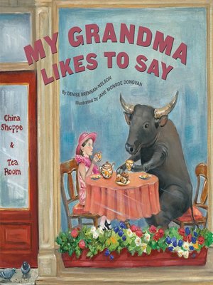 cover image of My Grandma Likes to Say